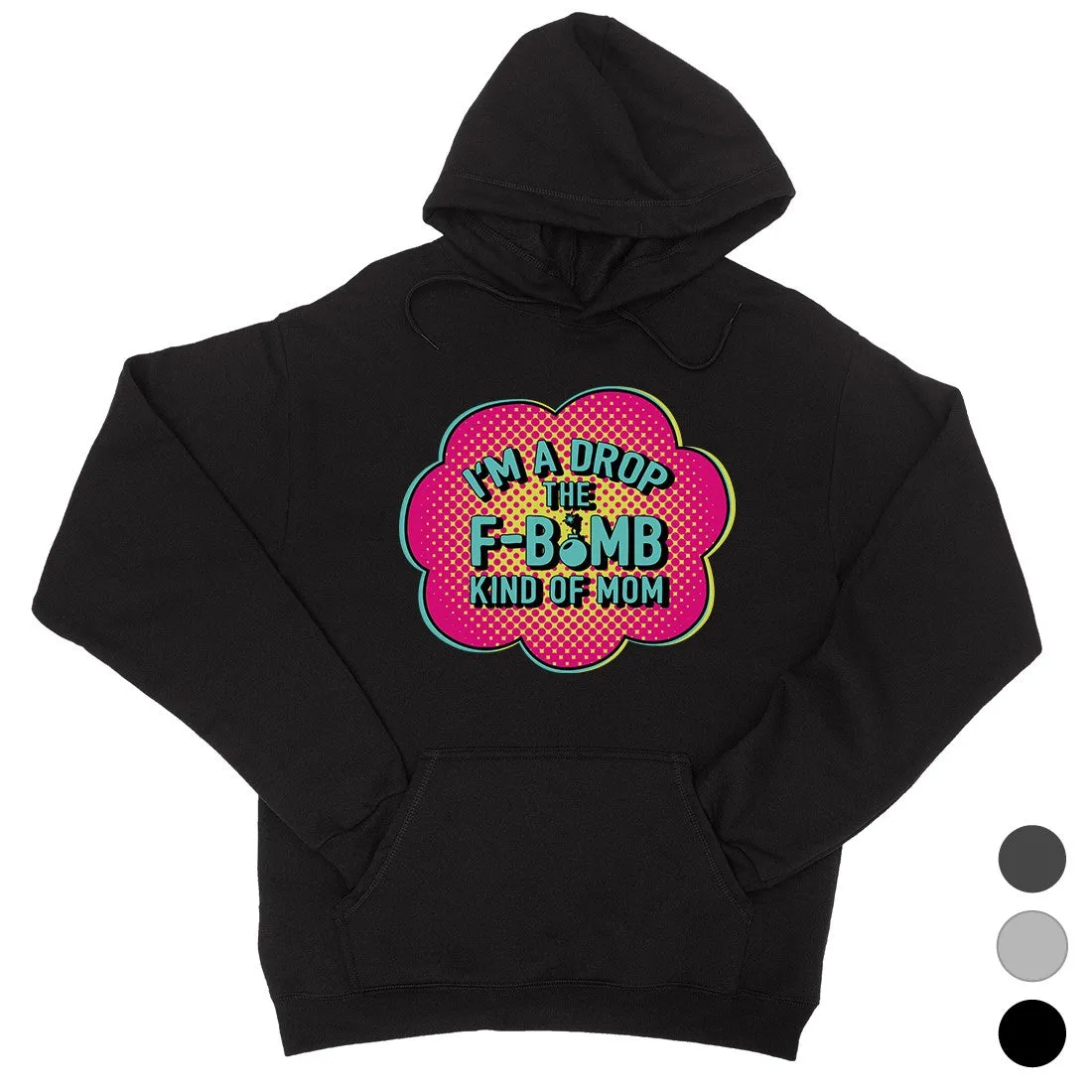 F-Bomb Mom Hoodie Mothers Day Gift Unisex Pullover Hooded Swatshirt