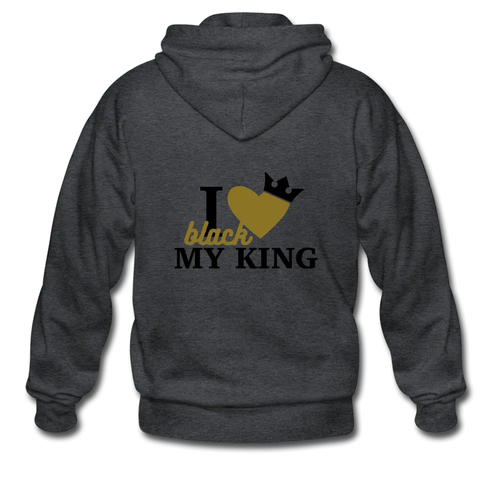 I Love My Black King Zip Hoodie