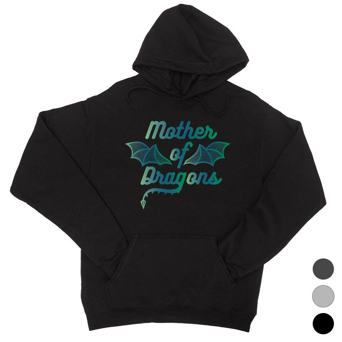 Mother Of Dragons Unisex Hoodie Funny Mother's Day Gift For Mom